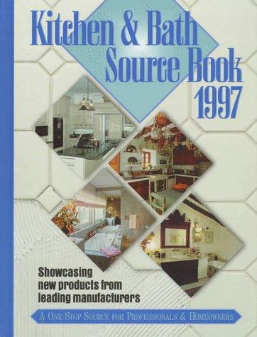 Book Kitchen and Bath Sourcebook 1997 (Kitchen & Bath Sourcebook) free