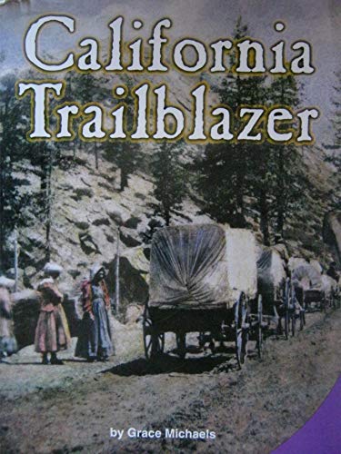 Book California Trailblazer [Leveled Readers Grade 6] free