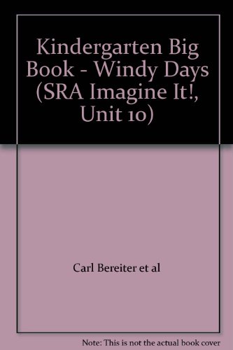 Book Kindergarten Big Book - Windy Days (SRA Imagine It!, Unit 10) free