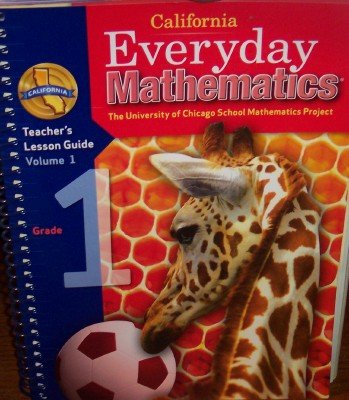 Book California Everyday Mathematics Teacher's Lesson Guide Grade 1 (ucsmp, Volume 1) free