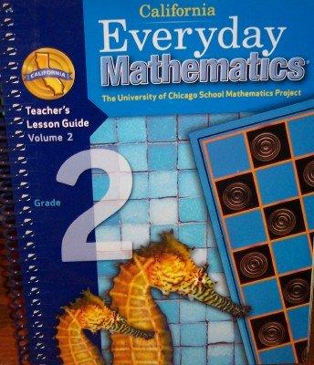 Book California Everyday Mathematics Teacher's Lesson Guide Grade 2 (ucsmp, Volume 2) free