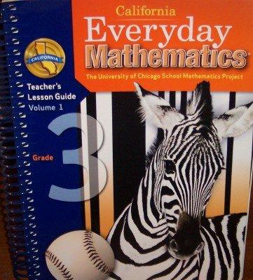 Book California Everyday Mathematics Teacher's Lesson Guide Grade 3 (ucsmp, Volume 1) free