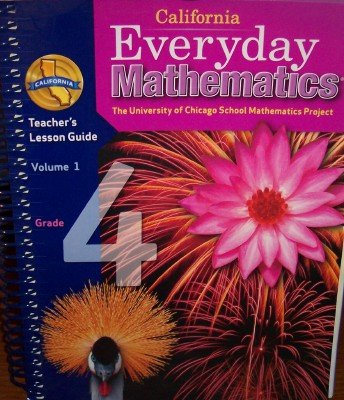 Book California Everyday Mathematics Teacher's Lesson Guide Grade 4 (volume 1) free