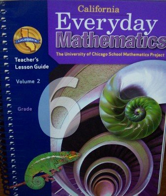 Book California Everyday Mathematics Teacher's Lesson Guide Grade 6 (Volume 2) free