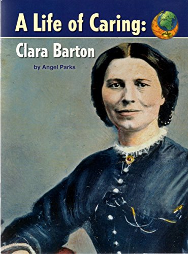 Book A Life of Caring: Clara Barton free