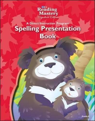 Book Reading Mastery Reading/Literature Strand Grade K, Spelling Presentation Book (READING MASTERY LEVEL VI) free