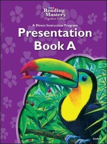 Book Reading Mastery Reading/Literature Strand Grade 4, Presentation: Book A (Reading Mastery Level VI) free