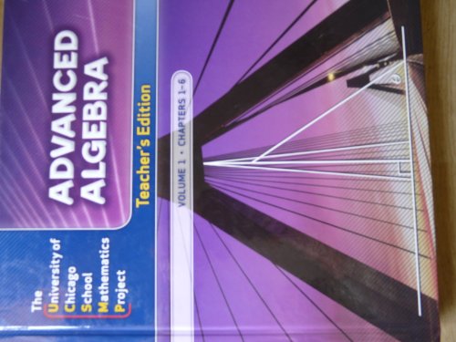 Book The University of Chicago School Mathematics Project Advanced Algebra Teacher's Edition Volume 1 Chapters 1-6 free