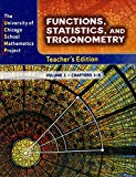 Book The University of Chicago School Mathematics Project - Functions, Statistics and Trigonometry - Teachers Edition Volume 1 - Chapters 1-6 free
