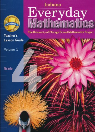 Book Indiana Everyday Mathematics Teacher's Lesson Guide Grade 4 Volume 1 free