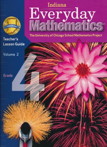 Book Indiana Everyday Mathematics Teacher's Lesson Guide Grade 4 Volume 2 free