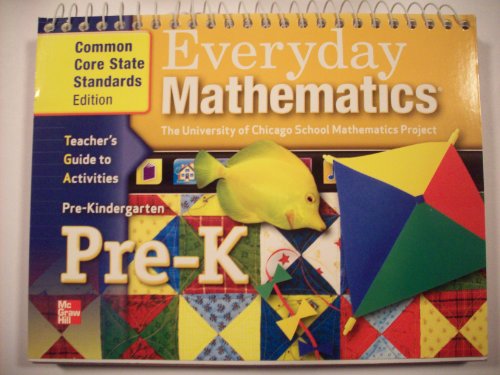 Book Everyday Mathematics Pre-K Teacher's Guide to Activities (The University of Chicago School Mathematics Project) free