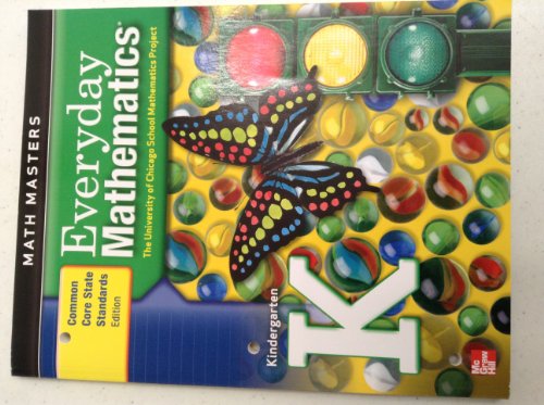 Book Everyday Mathematics, Kindergarten, Math Masters, Common Core State Standards Edition free