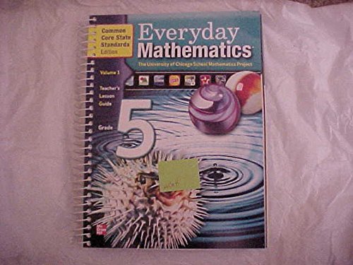 Book Everyday Math Grade 5, Vol. 1, Teachers Lesson Guide, Common Core State Standards free