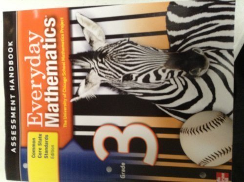 Book Everyday Mathematics, Grade 3, Assessment Handbook, (CCSS Edition) UCSMP free