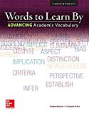 Book Words to Learn By: Advancing Academic Vocabulary, Student Edition (Vocabulary Exercises) free