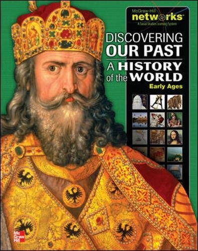 Book Discovering Our Past: A History of the World, Early Ages, Teacher Edition (MS WORLD HISTORY) free