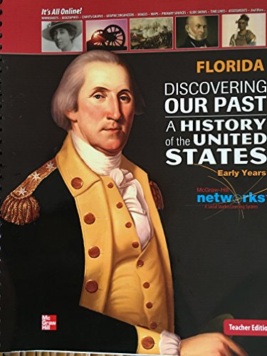 Book Discovering Our Past: A History of the United States-Early Years, Florida Teacher Edition free