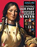 Book Discovering Our Past: A History of the United States-Early Years, Student Edition (THE AMERICAN JOURNEY TO 1877) free