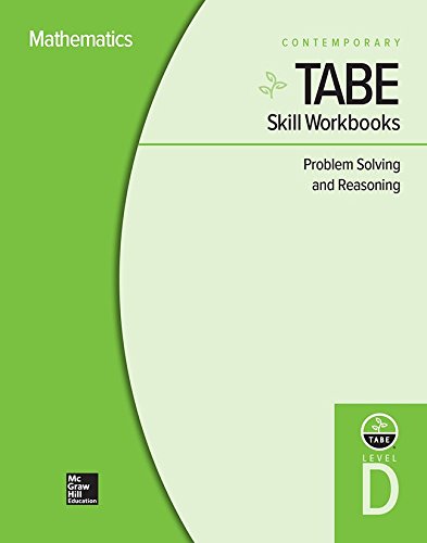 Book Tabe Skill Workbooks Level D: Problem Solving And Reasoning - 10 Pack (achieving Tabe Success For Tabe 9 & 10) free