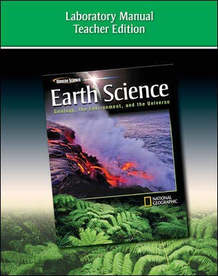 Book Glencoe Earth Science: Geology, the Environment and the Universe Laboratory Manual Teacher Edition free