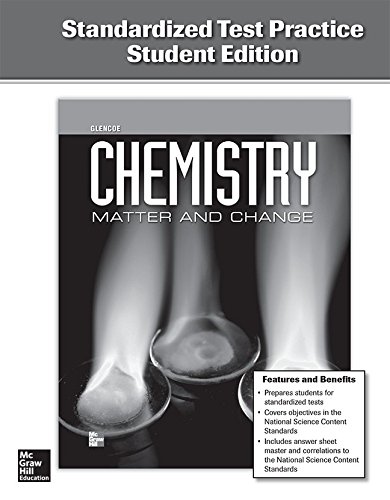Book Chemistry: Matter & Change, Standardized Test Practice, Student Edition (GLENCOE CHEMISTRY) free