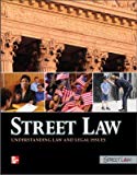 Book Street Law: Understanding Law and Legal Issues, Student Edition (Civics & Government) free