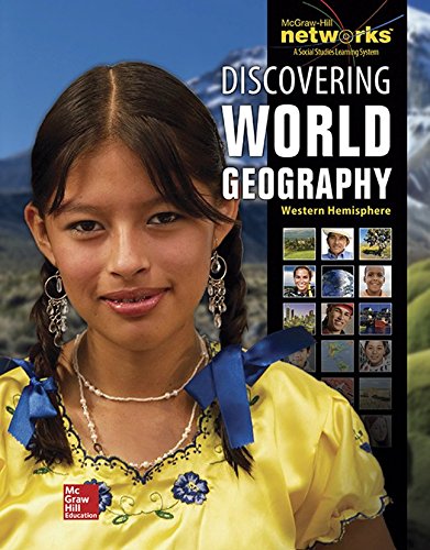 Book Discovering World Geography, Western Hemisphere, Reading Essentials and Study Guide, Student Workbook (GEOGRAPHY: WORLD & ITS PEOPLE) free