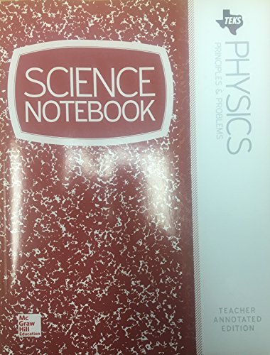 Book TEKS Physics Principles&Problems Science Notebook - Teachers Annotated Edition free