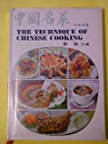 Book The Techniques Of Chinese Cooking -- Revised Edition free