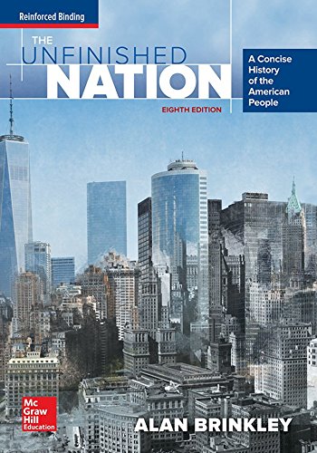 Book Brinkley, The Unfinished Nation: A Concise History of the American People, 2016 8e, Student Edition (A/P US HISTORY) free