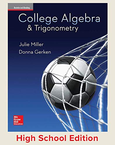 Book Miller, College Algebra and Trigonometry, 2017, 1e, Student Edition, Reinforced Binding (A/P ALGEBRA & TRIGONOMETRY) free