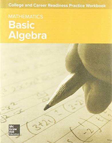 Book College and Career Readiness Skills Practice Workbook: Basic Algebra, 10-pack (COLLEGE READINESS) free