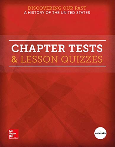Book Discovering Our Past - A History of The United States - Chapter Tests & Lesson Quizzes free