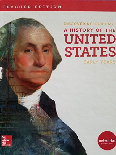 Book Discovering Our Past, A History of the United States, Early Years, Teacher Edition free
