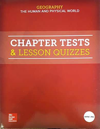 Book Geography: The Human and Physical World, Chapter Tests and Lesson Quizzes, 9780076767878, 0076767876, 2018 free