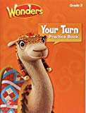 Book Wonders, Your Turn Practice Book, Grade 3 (ELEMENTARY CORE READING) free
