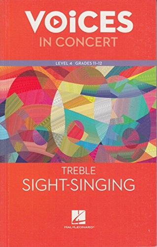 Book Hal Leonard Voices in Concert, Level 4 Treble Sight-Singing Book, Grades 11-12 (EXPERIENCING CHORAL MUSIC BEGINNING SE) free