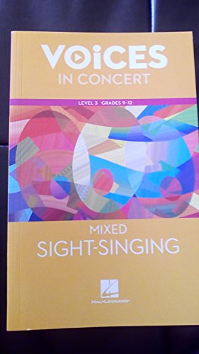 Book Hal Leonard Voices in Concert, Level 3 Mixed Sight-Singing Book (EXPERIENCING CHORAL MUSIC BEGINNING SE) free