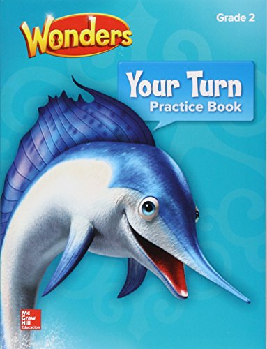 Book Wonders, Your Turn Practice Book, Grade 2 (ELEMENTARY CORE READING) free