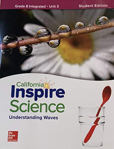 Book California Inspire Science Grade 8 Integrated Unit 3 Studednt Edition NGSS Waves free