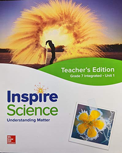 Book Inspire Science: Integrated Grade 7 Teacher Edition Unit 1, c. 2020, 9780076874767, 0076874761 free