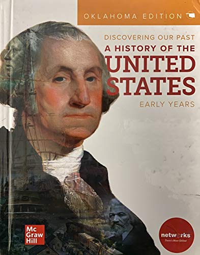 Book Discovering Our Past, A History of the United States; Early Years, Oklahoma Edition, 9780076934447, 0076934446, 2021 free