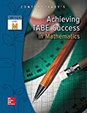 Book Achieving TABE Success In Mathematics, Level M Workbook (Achieving TABE Success for TABE 9 & 10) free