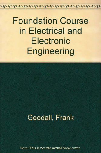 Book Foundation Course In Electrical And Electronic Engineering free
