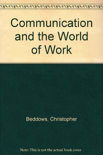 Book Communication And The World Of Work free