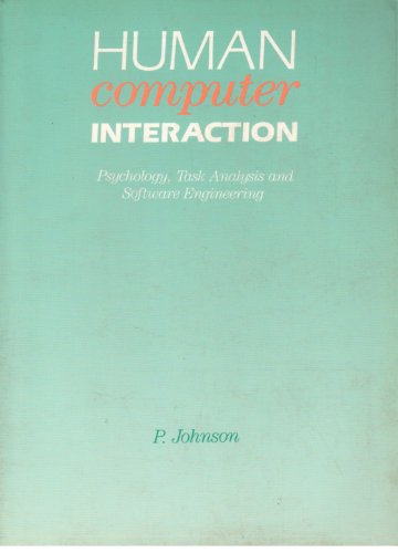 Book Human computer interaction: Psychology, task analysis, and software engineering free