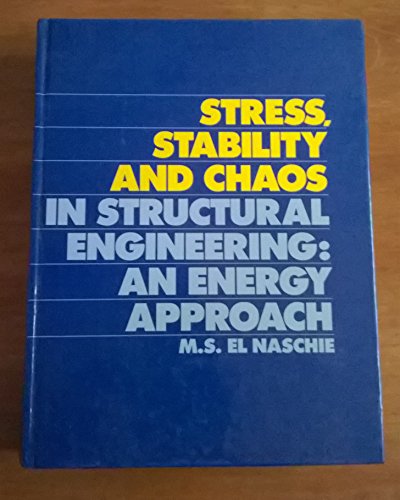 Book Stress, Stability and Chaos in Structural Engineering: An Energy Approach free