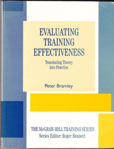 Book Evaluating Training Effectiveness: Translating Theory into Practice (The Mcgraw-Hill Training Series) free