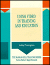 Book Using Video in Training and Education (MCGRAW HILL TRAINING SERIES) free